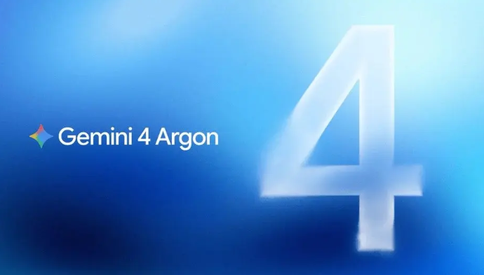 Google DeepMind 推出 Gemini 4 Argon：单次输出突破百万 Token